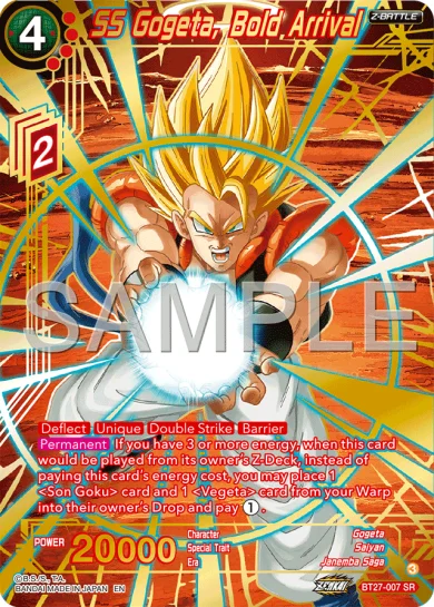 SS GOGETA, BOLD ARRIVAL